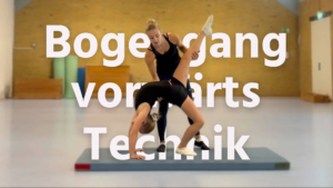 Technik Bogengang vorwärts