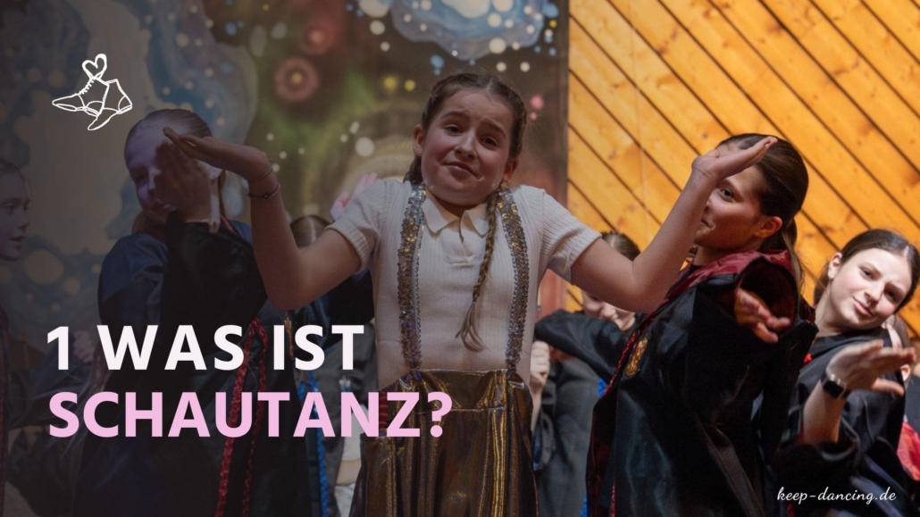 Modul 1 Onlinekurs "Schritt für Schritt zum Schautanz - Was ist Schautanz