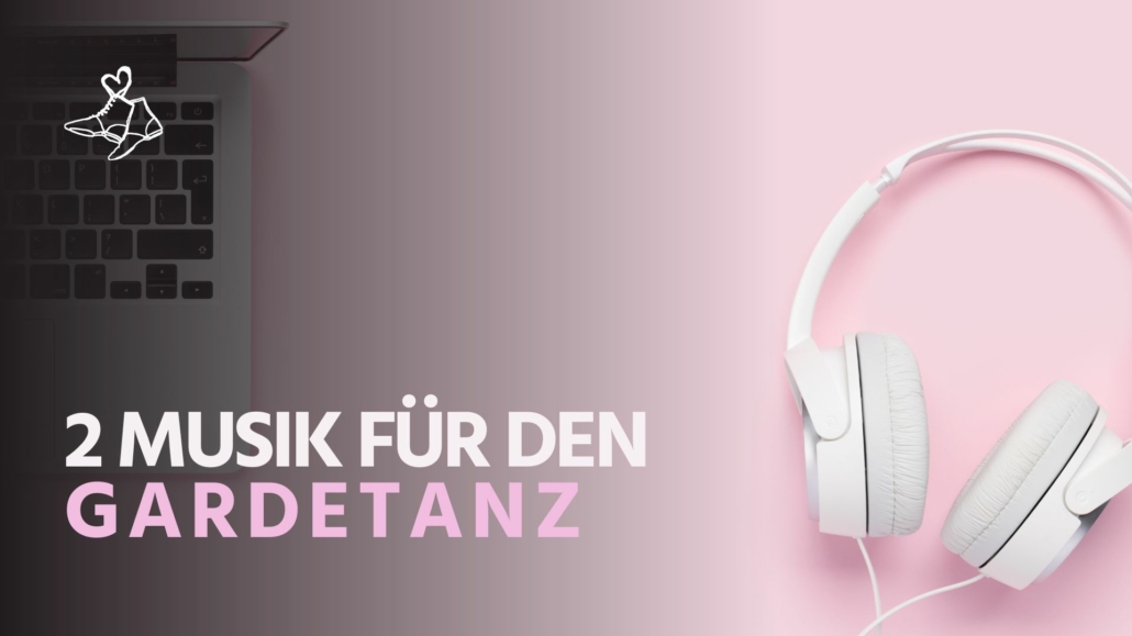 Onlinekurs "Schritt für Schritt zum Gardetanz - Modul 2 Musik für den Gardetanz