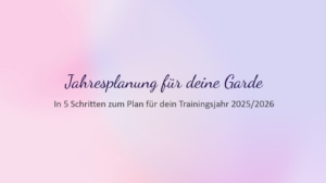 Webinar Jahresplanung für diene Garde