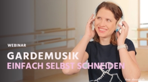Webinar Gardemusik einfach selbst schneiden